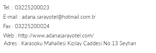 Adana Saray Otel telefon numaralar, faks, e-mail, posta adresi ve iletiim bilgileri
